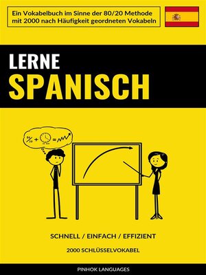 cover image of Lerne Spanisch--Schnell / Einfach / Effizient